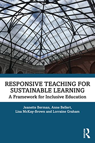 Beispielbild fr Responsive Teaching for Sustainable Learning : A Framework for Inclusive Education zum Verkauf von GreatBookPrices