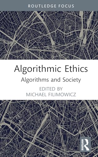 Beispielbild fr Algorithmic Ethics zum Verkauf von Blackwell's