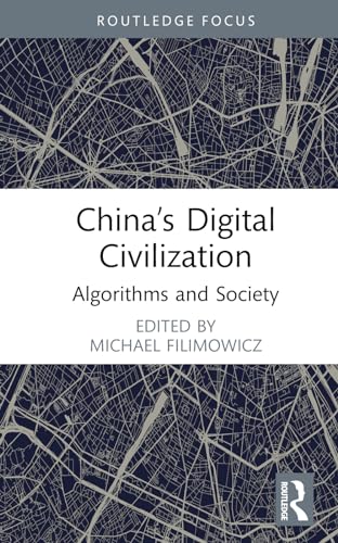 Beispielbild fr China's Digital Civilization zum Verkauf von Blackwell's