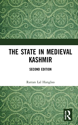 Beispielbild fr The State in Medieval Kashmir zum Verkauf von Blackwell's