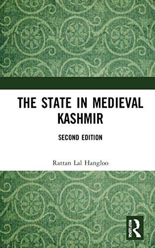 Stock image for The State in Medieval Kashmir for sale by THE SAINT BOOKSTORE