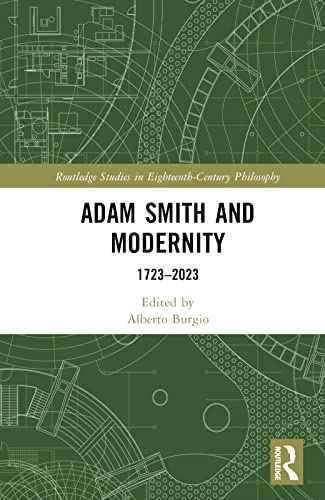 Beispielbild fr Adam Smith and Modernity 1723-2023 zum Verkauf von Blackwell's