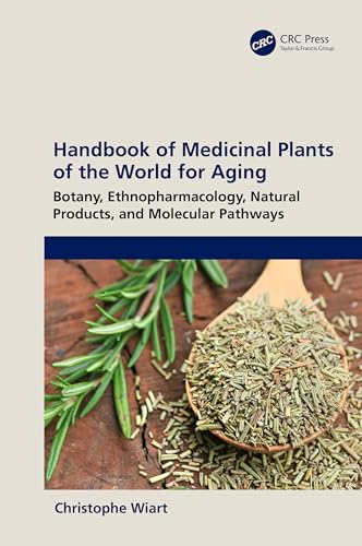 Stock image for Handbook of Medicinal Plants of the World for Aging for sale by GF Books, Inc.