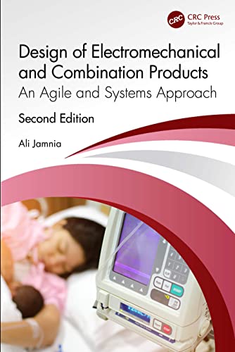 Stock image for Design of Electromechanical and Combination Products: An Agile and Systems Approach for sale by Books Puddle