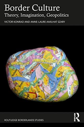 Beispielbild fr Border Culture (Routledge Borderlands Studies) zum Verkauf von SecondSale