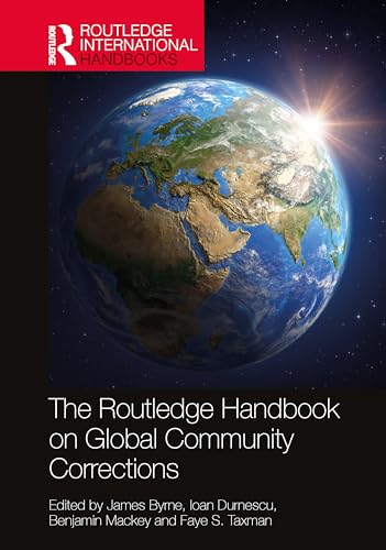 Stock image for The Routledge Handbook on Global Community Corrections (Routledge International Handbooks) for sale by California Books