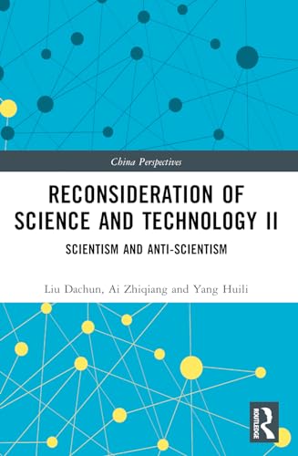 Stock image for Reconsideration of Science and Technology II (China Perspectives) for sale by California Books
