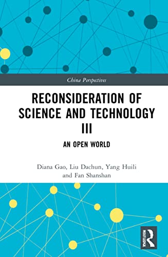 Stock image for Reconsideration of Science and Technology III (China Perspectives) for sale by California Books