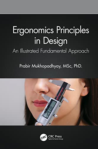 Beispielbild fr Ergonomics Principles in Design: An Illustrated Fundamental Approach zum Verkauf von Blackwell's