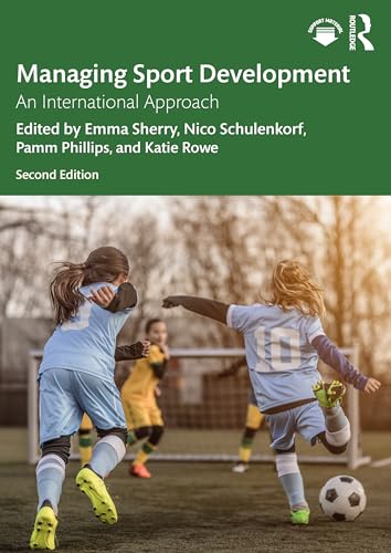 Stock image for Managing Sport Development : An International Approach for sale by GreatBookPrices