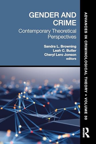 Beispielbild fr Gender and Crime: Contemporary Theoretical Perspectives zum Verkauf von THE SAINT BOOKSTORE