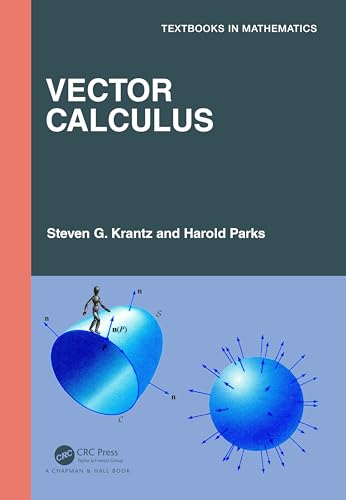 Beispielbild fr Vector Calculus (Textbooks in Mathematics) zum Verkauf von California Books