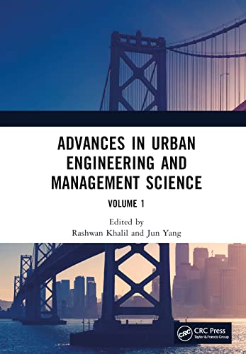 , Advances in Urban Engineering and Management Science Volume 1