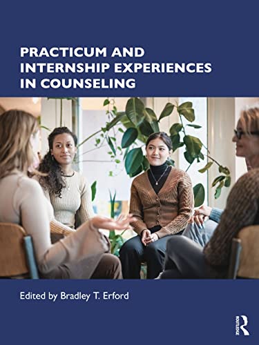 Stock image for Practicum and Internship Experiences in Counseling for sale by Blackwell's