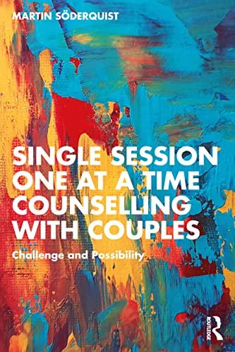 Beispielbild fr Single Session One at a Time Counselling With Couples zum Verkauf von Blackwell's