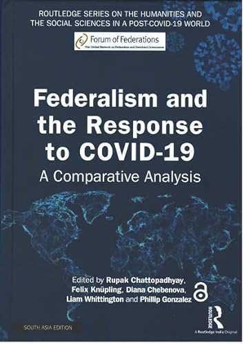 Stock image for Federalism and the Response to Covid-19: A Comparative Analysis for sale by Kanic Books