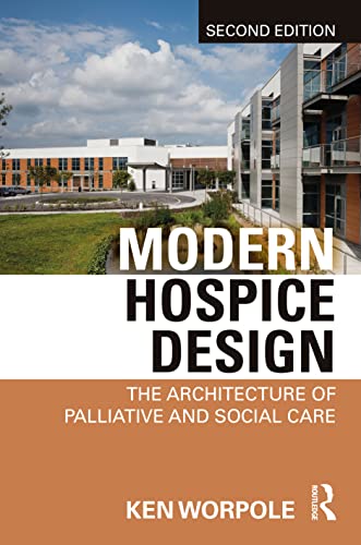 Beispielbild fr Modern Hospice Design zum Verkauf von Blackwell's