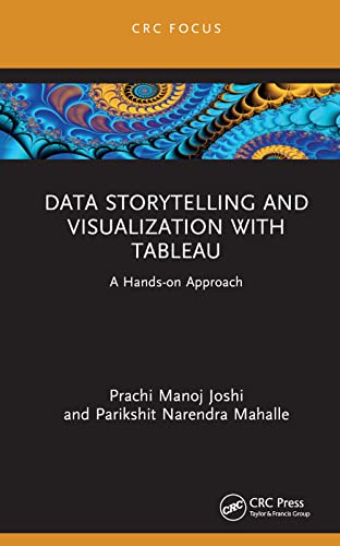 9781032309910: Data Storytelling and Visualization with Tableau