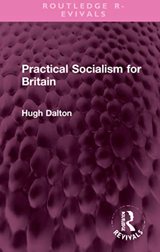 Beispielbild fr Practical Socialism for Britain zum Verkauf von Blackwell's