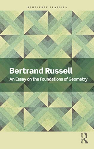 9781032312262: An Essay on the Foundations of Geometry