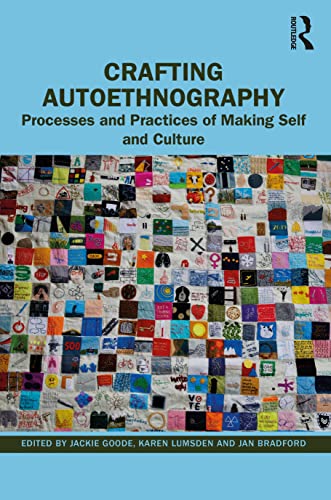 9781032313337: Crafting Autoethnography