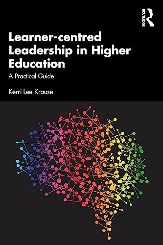 Stock image for Learner-Centred Leadership in Higher Education for sale by Blackwell's