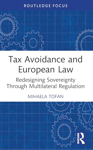Beispielbild fr Tax Avoidance and European Law zum Verkauf von Blackwell's
