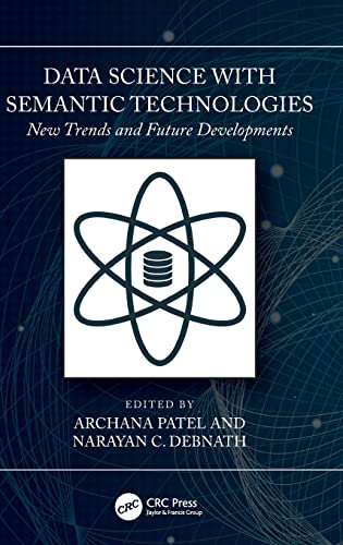 Stock image for Data Science With Semantic Technologies: New Trends and Future Developments for sale by Revaluation Books