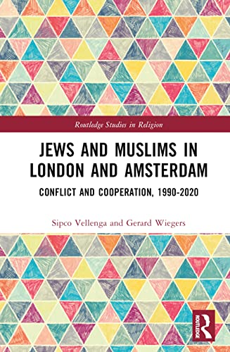 Stock image for Jews and Muslims in London and Amsterdam for sale by Blackwell's