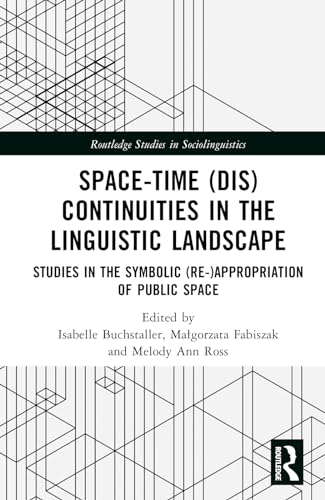 Stock image for Space-Time (Dis)continuities in the Linguistic Landscape (Hardcover) for sale by Grand Eagle Retail