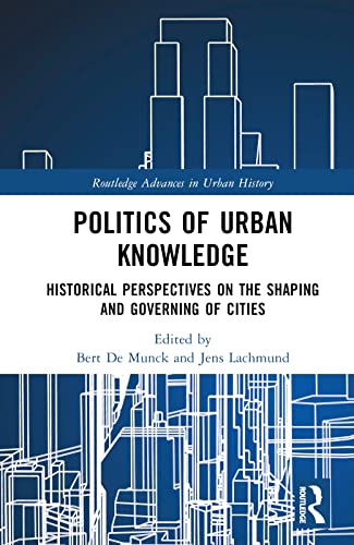 Stock image for Politics of Urban Knowledge for sale by Blackwell's