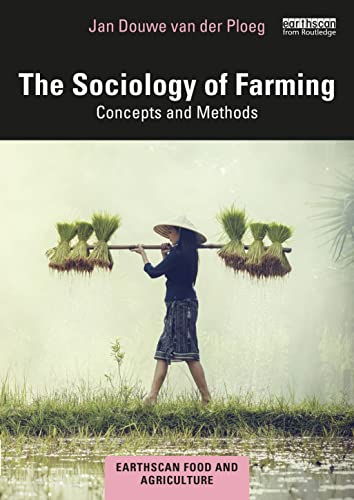 Imagen de archivo de The Sociology of Farming: Concepts and Methods a la venta por Blackwell's