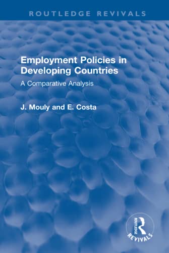 Beispielbild fr Employment Policies in Developing Countries zum Verkauf von Blackwell's