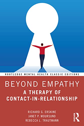 Stock image for Beyond Empathy: A Therapy of Contact-in-Relationship for sale by Blackwell's