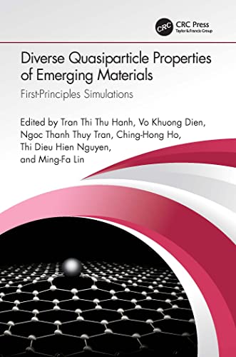 Stock image for Diverse Quasiparticle Properties of Emerging Materials: First-Principles Simulations for sale by Lucky's Textbooks