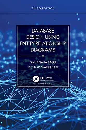 9781032323213: Database Design Using Entity-Relationship Diagrams (Foundations of Database Design)