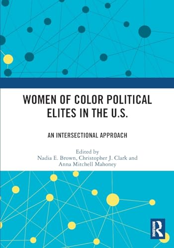 Beispielbild fr Women of Color Political Elites in the U.S zum Verkauf von Blackwell's