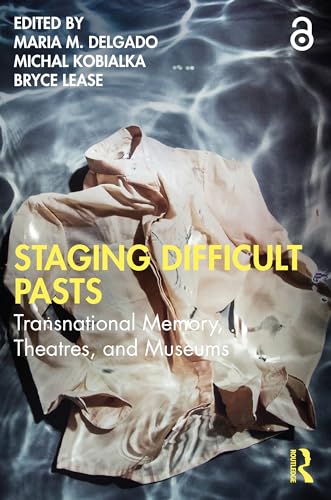 Stock image for Staging Difficult Pasts for sale by Blackwell's