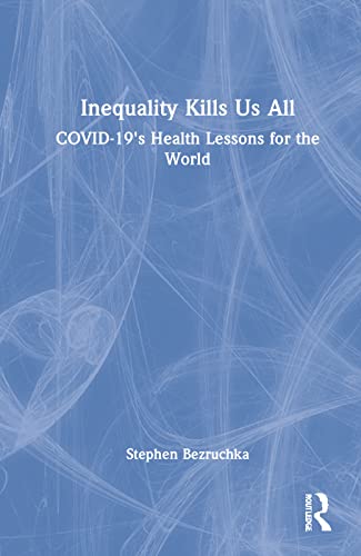 Beispielbild fr Inequality Kills Us All zum Verkauf von Blackwell's