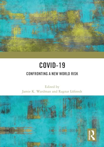Beispielbild fr COVID-19: Confronting a New World Risk zum Verkauf von THE SAINT BOOKSTORE