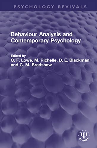 Beispielbild fr Behaviour Analysis and Contemporary Psychology zum Verkauf von Blackwell's