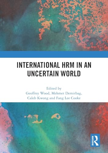 Stock image for International HRM in an Uncertain World for sale by THE SAINT BOOKSTORE