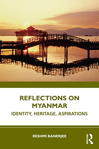 Imagen de archivo de Reflections on Myanmar a la venta por Blackwell's