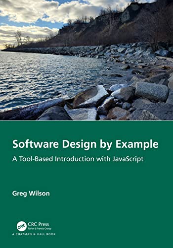 9781032330235: Software Design by Example: A Tool-Based Introduction with JavaScript