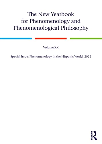 Beispielbild fr The New Yearbook for Phenomenology and Phenomenological Philosophy. Volume 20 Phenomenology in the Hispanic World, 2022 zum Verkauf von Blackwell's