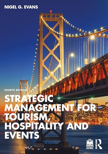 Beispielbild fr Strategic Management for Tourism, Hospitality and Events zum Verkauf von WeBuyBooks