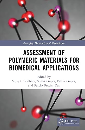 Stock image for Assessment of Polymeric Materials for Biomedical Applications (Hardcover) for sale by Grand Eagle Retail