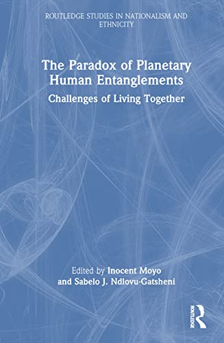 Beispielbild fr The Paradox of Planetary Human Entanglements zum Verkauf von Blackwell's