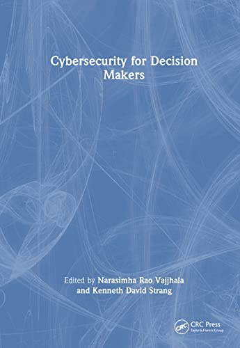 Imagen de archivo de Cybersecurity for Decision Makers a la venta por Blackwell's