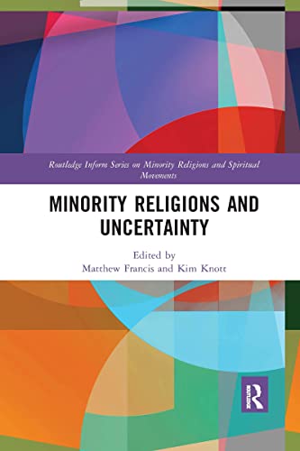 Imagen de archivo de Minority Religions and Uncertainty a la venta por Blackwell's